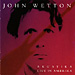 John Wetton: Akustika