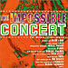 Impossible Concert
